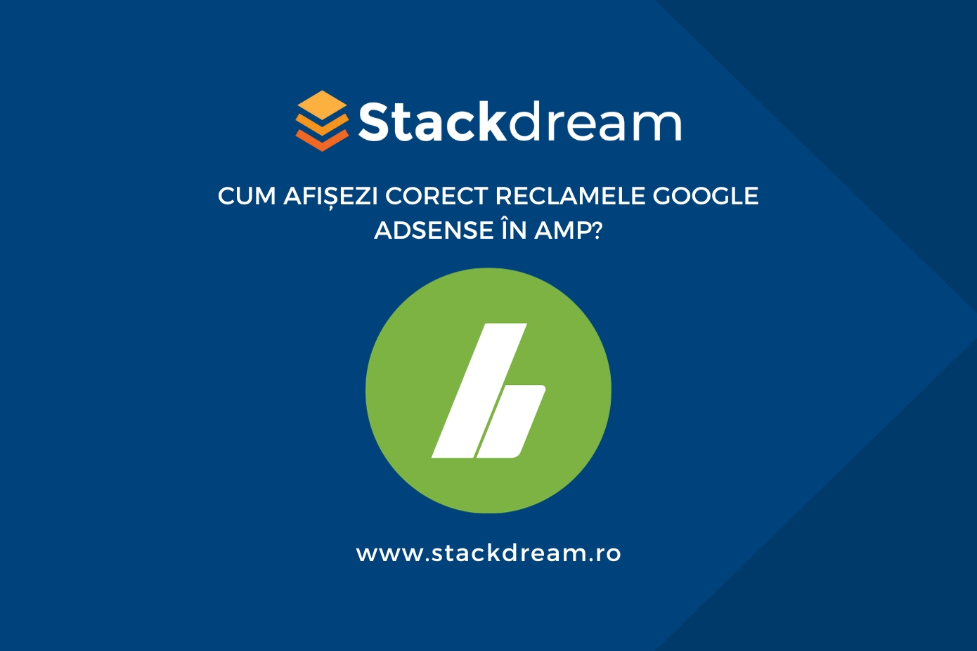 Cum afișezi corect reclamele Google AdSense în AMP?